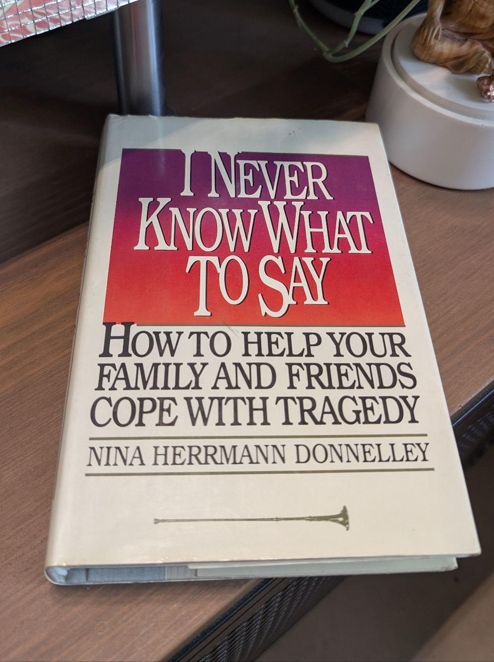 I Never Know What To Say - Nina Herrmann Donnelley